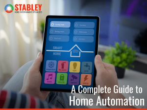 A Complete Guide to Home Automation