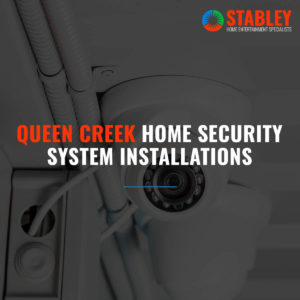 Top-Rated Home Security Installations In Queen Creek featured image