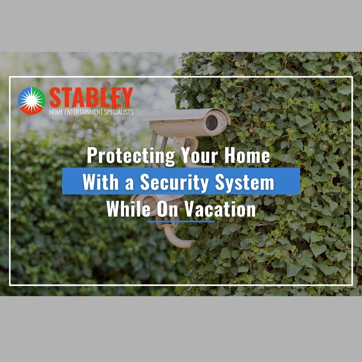 Protecting a home with an Arizona security system